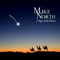 Mike North &ndash; Folge dem Stern