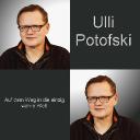 Ulli Potofski-Auf dem Weg in die einzig wahre Welt 