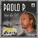 Paolo P. - Nur die Zeit (Caramba Express Remix) 