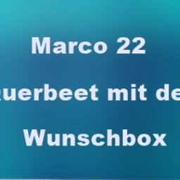 Querbeet mit offener Wunschbox von und mit Marco22