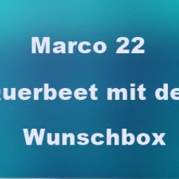 Querbeet mit offener Wunschbox von und mit Marco22