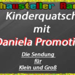 Kinderquatsch mit Daniela