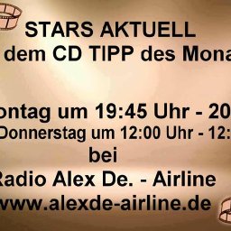 Stars Aktuell Mit Dem Cd Tipp bei Radio Alex De-Airline
