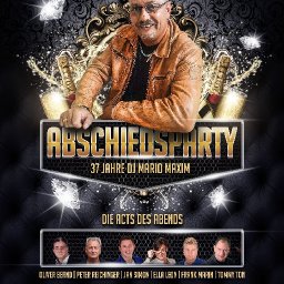 Abschiedsparty 37 Jahre Dj Mario Maxim