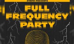 RTRFM’s Full Frequency Party