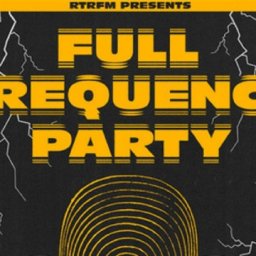 RTRFM’s Full Frequency Party