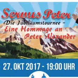 Servus Peter - Hommage an Peter Alexander