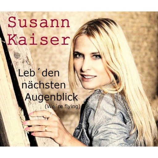 susann_kaiser - Cover - Leb den naechsten augenblick