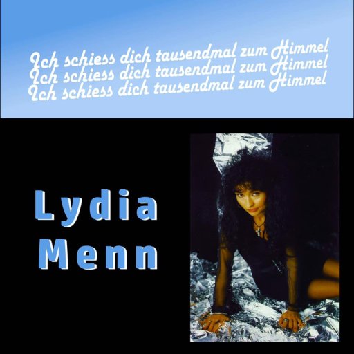 Cover Lydia Menn-Ich schiess dich tausendmal zum Himmel