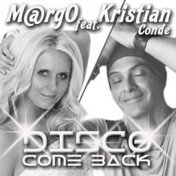 Cover M@rgO & Kristian Conde - Disco Come Back.jpg