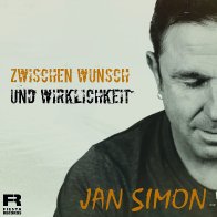 Cover Jan Simon-Zwischen Wunsch und Wirklichkeit