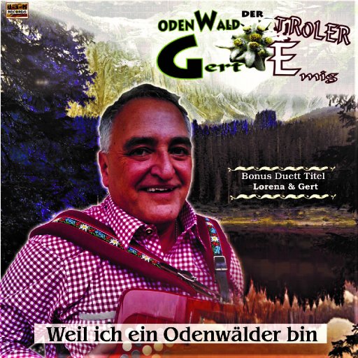 CD Cover Weil ich ein Odenwälder Bin Gert Emig