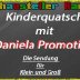 Kinderquatsch mit Daniela_Promotion
