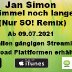 Jan Simon-Ich hab den Himmel noch nicht lange kapiert (Nur So! Remix)