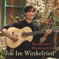 Joe Im Winkelried CD Cover von Mutterherz, Dankeschön