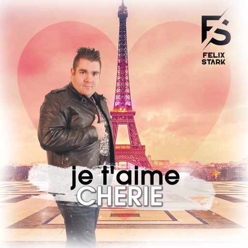 Cover Felix Stark-je t´aime Cherie