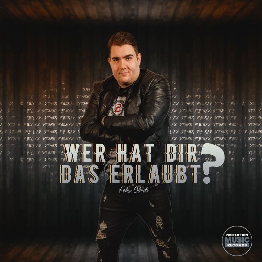 Felix Stark-Wer hat dir das erlaubt