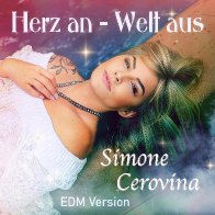 Coverbild - Simone Cerovina - Herz an Welt aus - EDM