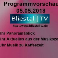 Programmvorschau 05.05.2018 Bliestal