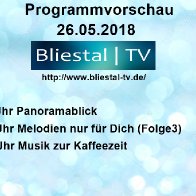 Programmvorschau 26.05.2018