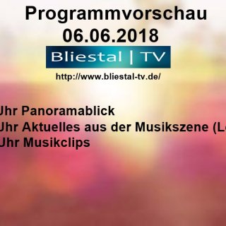 Programmvorschau 06.06.2018 Bliestal-Tv