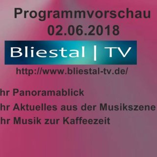 Programmvorschau 02.06.2018 Bliestal-Tv