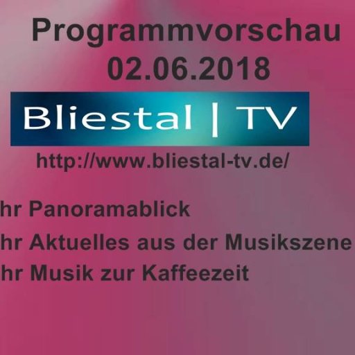 Programmvorschau 02.06.2018 Bliestal-Tv