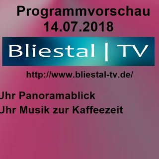 Programmvorschau 14.07.2018