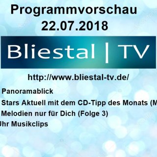 Programmvorschau 22.07.2018