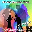 Wo bist du den d´rup (Der Patt Mix )