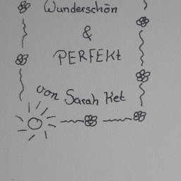 Wundersch&ouml;n und perfekt 