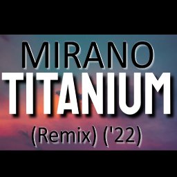 Titanium V2 (Remix) ('22)