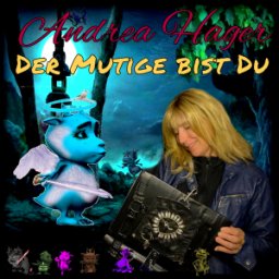 Der Mutige bist du (Magobi-H&ouml;rspielgeschichten Mara und Ino)