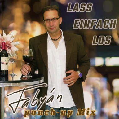 Lass Einfach Los (punch-up Mix)