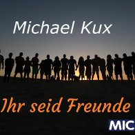 Ihr seid Freunde