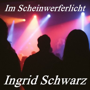 Im Scheinwerferlicht