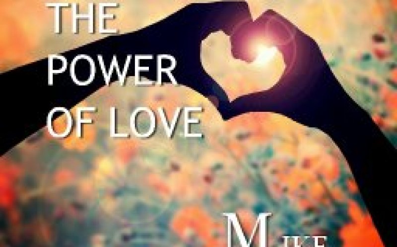 The Power of love