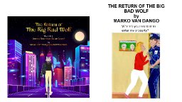 The Return of The Big Bad Wolf 3