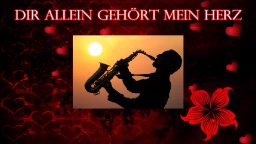 Mein Herz geh&ouml;rt nur Dir